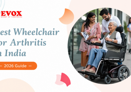Best Wheelchair for Arthritis in India